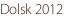 Dolsk 2012
