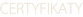 CERTYFIKATY